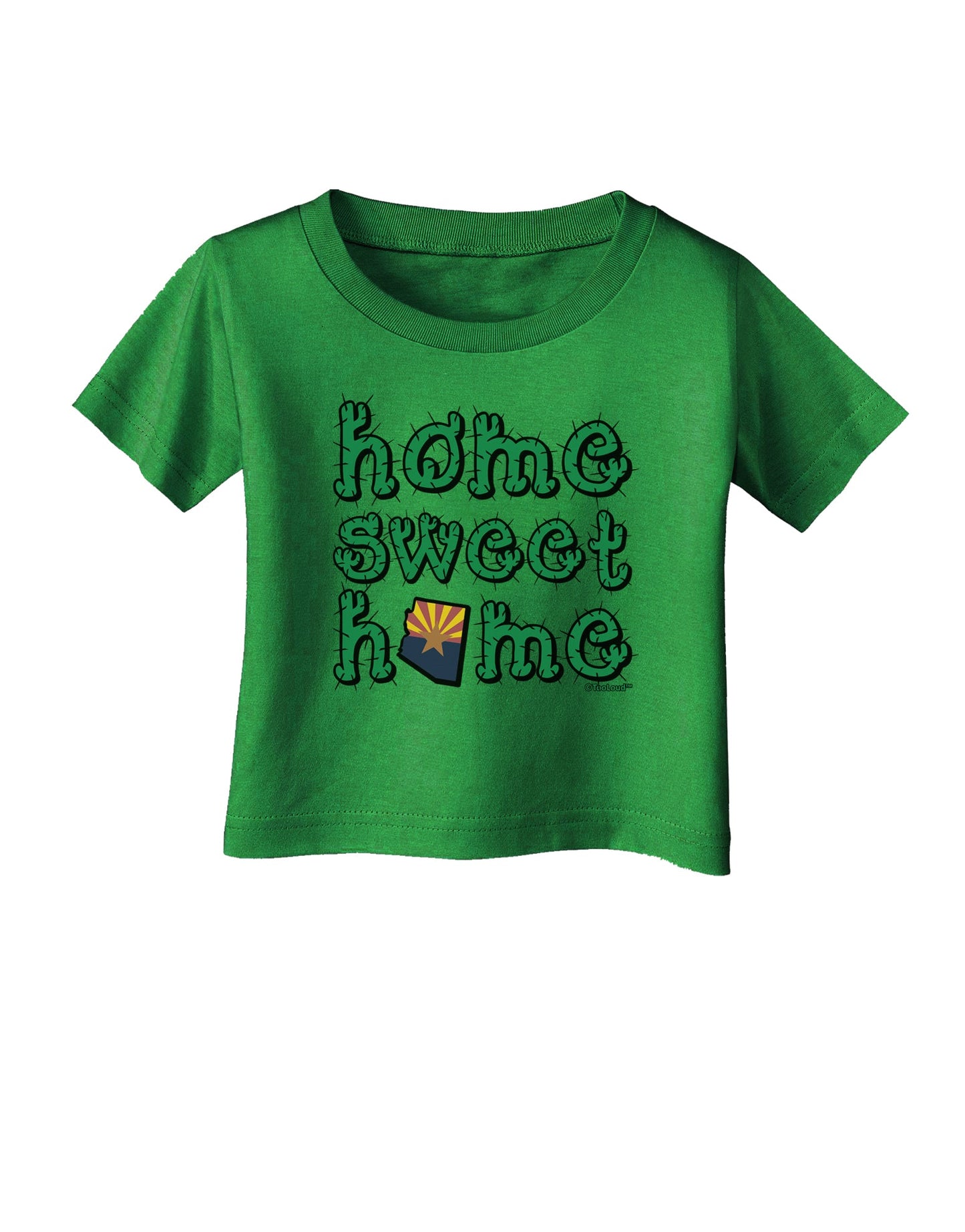 Home Sweet Home - Arizona - Cactus and State Flag Infant T-Shirt Dark by TooLoud-Infant T-Shirt-TooLoud-Clover-Green-06-Months-Davson Sales