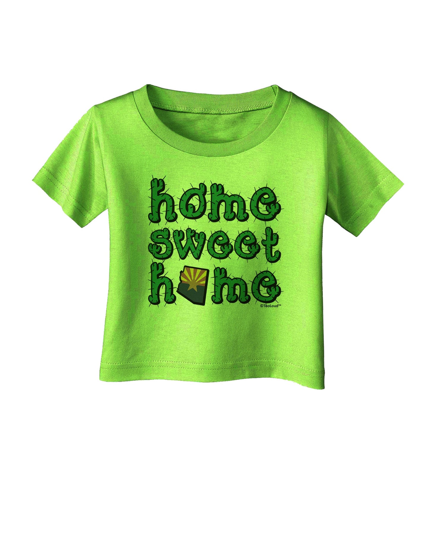 Home Sweet Home - Arizona - Cactus and State Flag Infant T-Shirt by TooLoud-Infant T-Shirt-TooLoud-Lime-Green-06-Months-Davson Sales