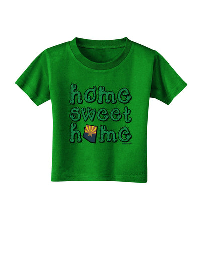 Home Sweet Home - Arizona - Cactus and State Flag Toddler T-Shirt Dark by TooLoud-Toddler T-Shirt-TooLoud-Clover-Green-2T-Davson Sales