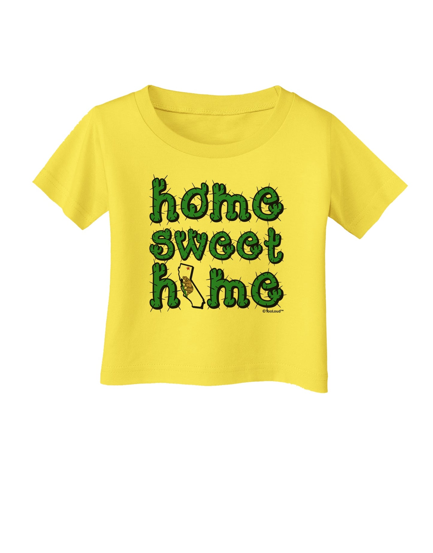 Home Sweet Home - California - Cactus and State Flag Infant T-Shirt by TooLoud-Infant T-Shirt-TooLoud-Yellow-06-Months-Davson Sales