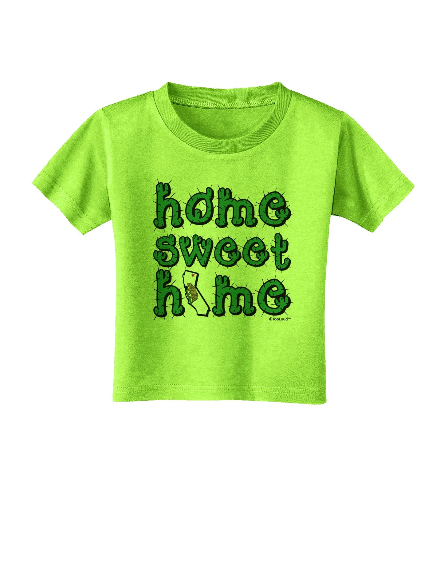 Home Sweet Home - California - Cactus and State Flag Toddler T-Shirt by TooLoud-Toddler T-Shirt-TooLoud-Lime-Green-2T-Davson Sales