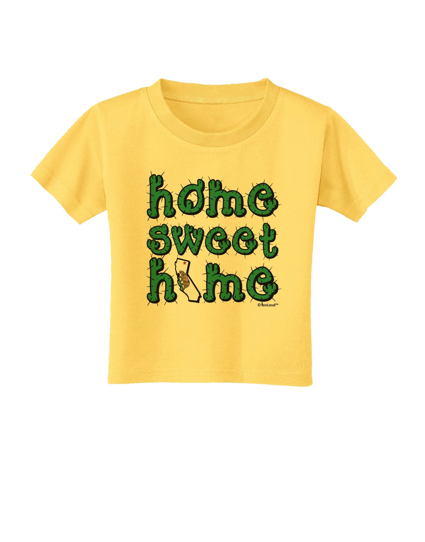 Home Sweet Home - California - Cactus and State Flag Toddler T-Shirt by TooLoud-Toddler T-Shirt-TooLoud-Yellow-2T-Davson Sales