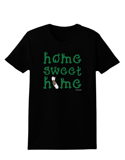 Home Sweet Home - California - Cactus and State Flag Womens Dark T-Shirt by TooLoud-Womens T-Shirt-TooLoud-Black-X-Small-Davson Sales