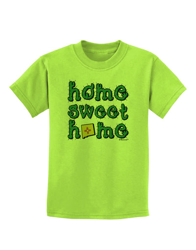 Home Sweet Home - New Mexico - Cactus and State Flag Childrens T-Shirt by TooLoud-Childrens T-Shirt-TooLoud-Lime-Green-X-Small-Davson Sales