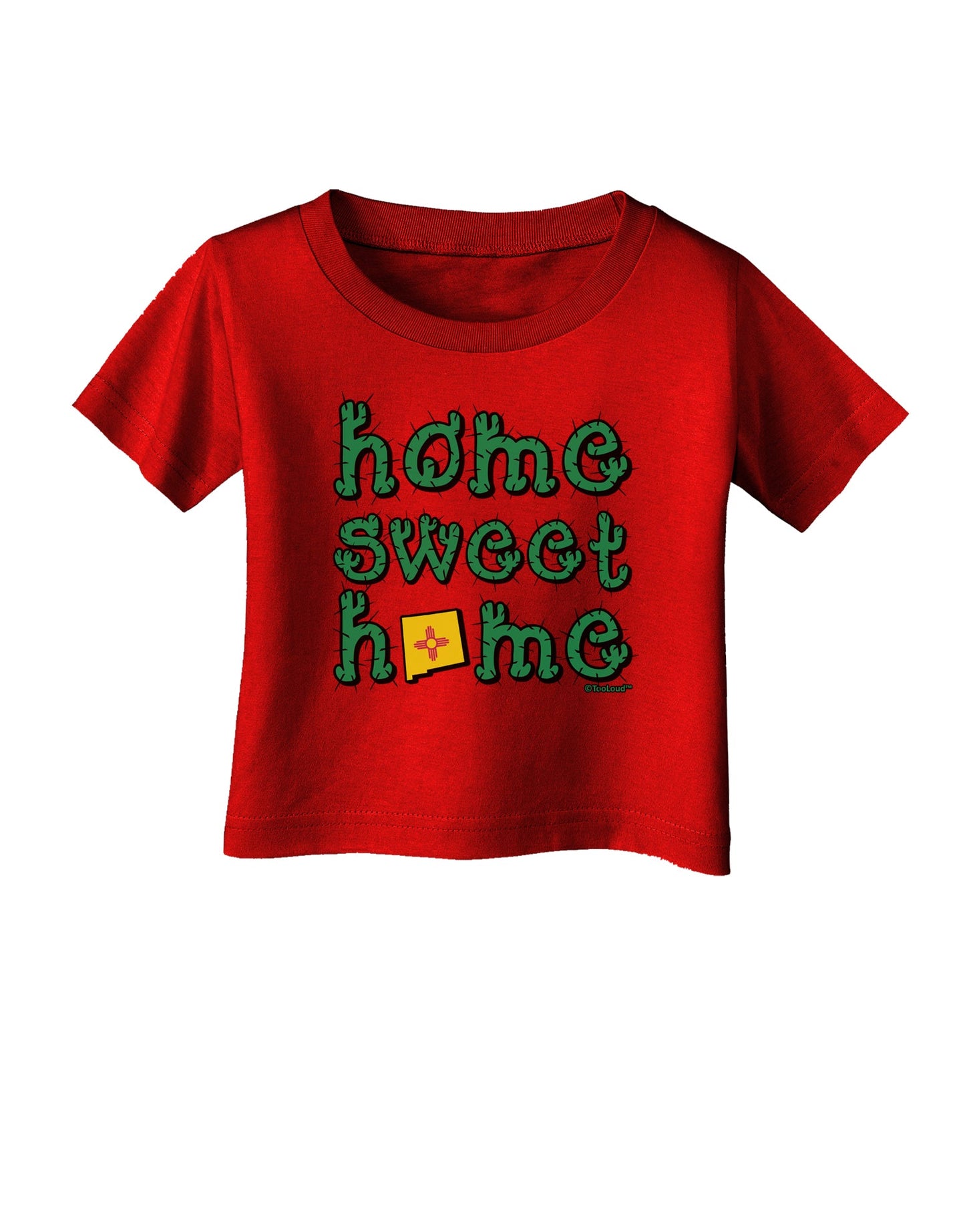 Home Sweet Home - New Mexico - Cactus and State Flag Infant T-Shirt Dark by TooLoud-Infant T-Shirt-TooLoud-Red-06-Months-Davson Sales