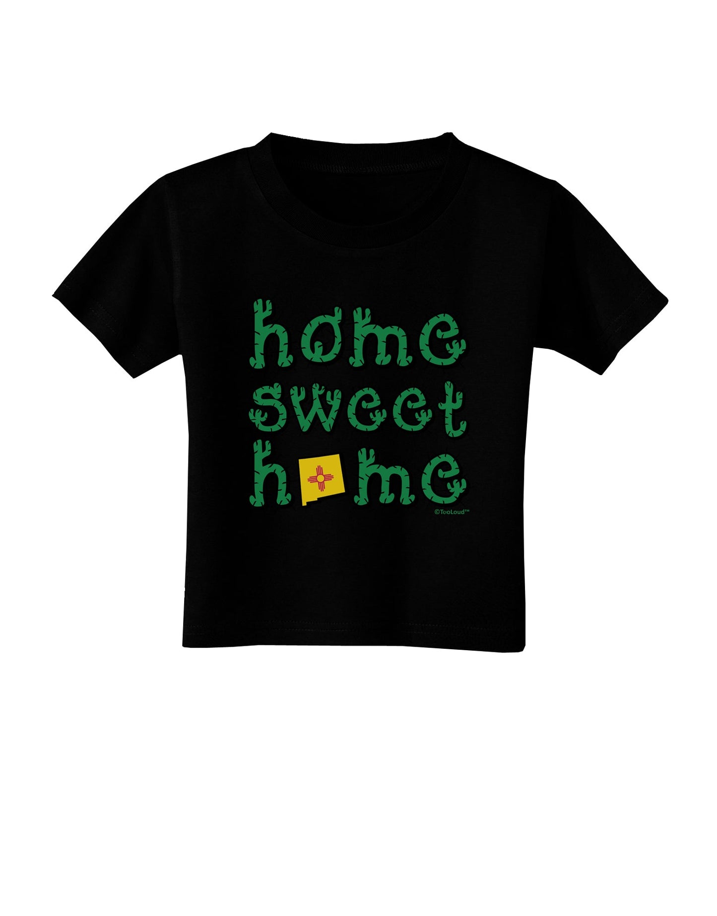 Home Sweet Home - New Mexico - Cactus and State Flag Toddler T-Shirt Dark by TooLoud-Toddler T-Shirt-TooLoud-Black-2T-Davson Sales
