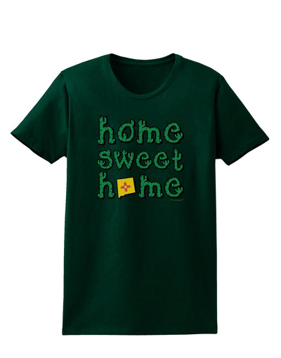 Home Sweet Home - New Mexico - Cactus and State Flag Womens Dark T-Shirt by TooLoud-Womens T-Shirt-TooLoud-Forest-Green-Small-Davson Sales