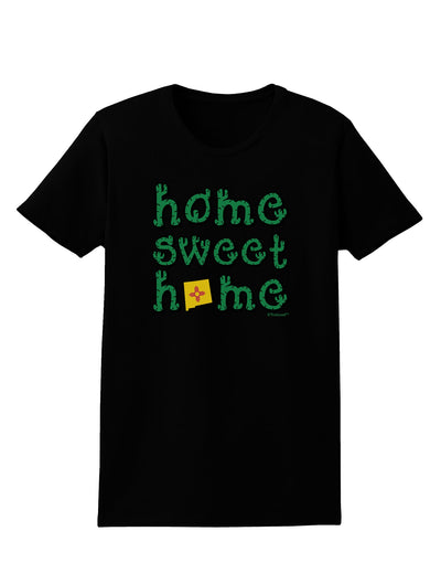 Home Sweet Home - New Mexico - Cactus and State Flag Womens Dark T-Shirt by TooLoud-Womens T-Shirt-TooLoud-Black-X-Small-Davson Sales