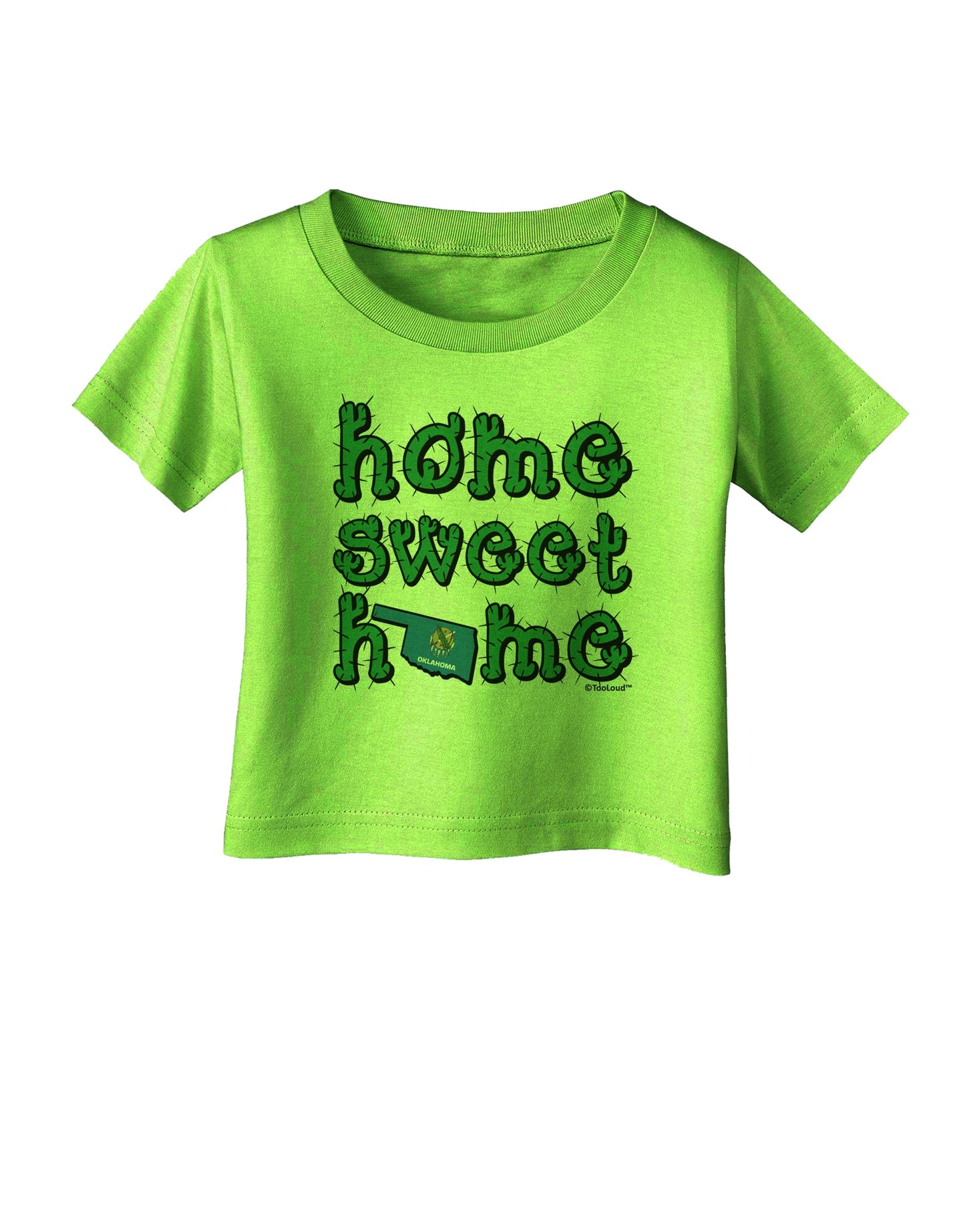 Home Sweet Home - Oklahoma - Cactus and State Flag Infant T-Shirt by TooLoud-Infant T-Shirt-TooLoud-Lime-Green-06-Months-Davson Sales