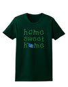 Home Sweet Home - Oklahoma - Cactus and State Flag Womens Dark T-Shirt by TooLoud-Womens T-Shirt-TooLoud-Forest-Green-Small-Davson Sales