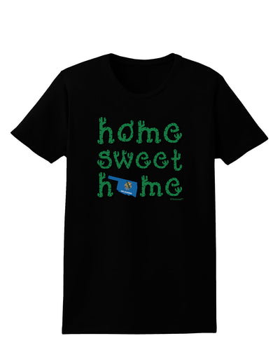 Home Sweet Home - Oklahoma - Cactus and State Flag Womens Dark T-Shirt by TooLoud-Womens T-Shirt-TooLoud-Black-X-Small-Davson Sales