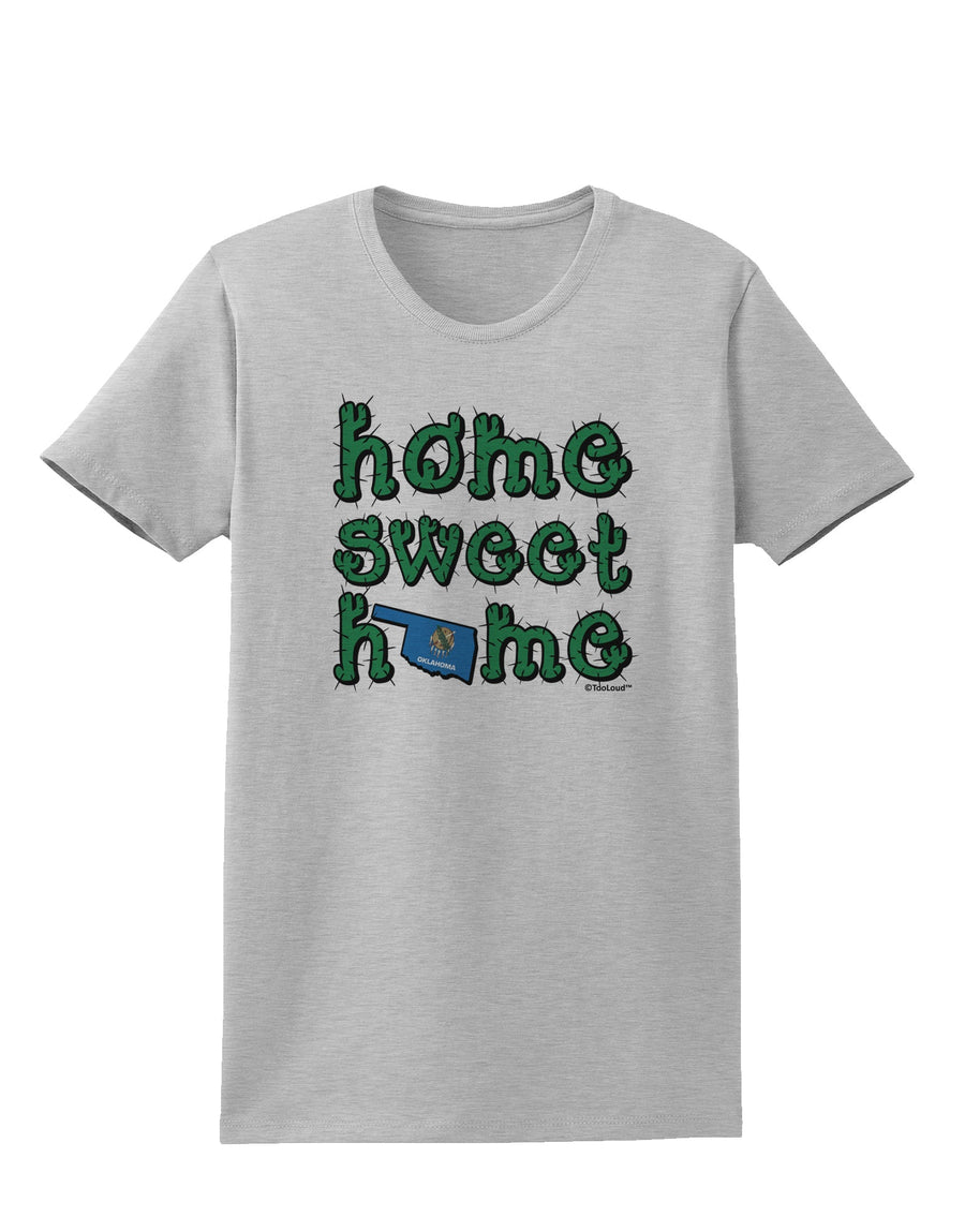 Home Sweet Home - Oklahoma - Cactus and State Flag Womens T-Shirt by TooLoud-Womens T-Shirt-TooLoud-White-X-Small-Davson Sales