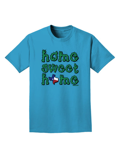 Home Sweet Home - Texas - Cactus and State Flag Adult Dark T-Shirt by TooLoud-Mens T-Shirt-TooLoud-Turquoise-Small-Davson Sales