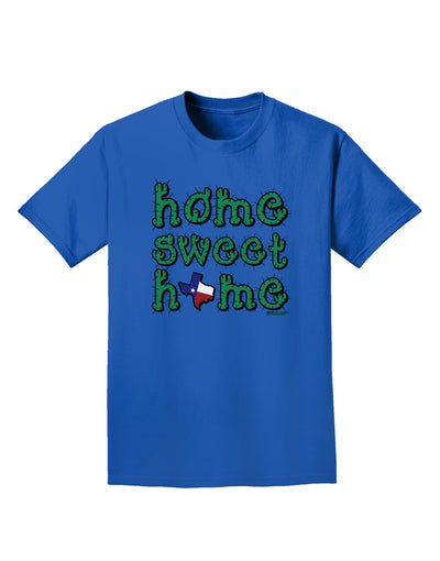 Home Sweet Home - Texas - Cactus and State Flag Adult Dark T-Shirt by TooLoud-Mens T-Shirt-TooLoud-Royal-Blue-Small-Davson Sales