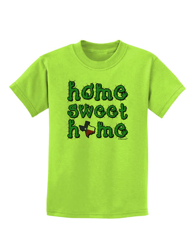 Home Sweet Home - Texas - Cactus and State Flag Childrens T-Shirt by TooLoud-Childrens T-Shirt-TooLoud-Lime-Green-X-Small-Davson Sales