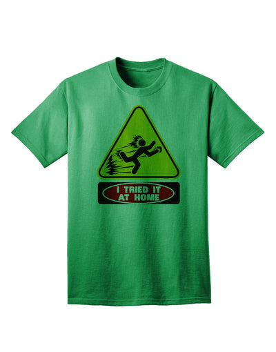 Home Trial Adult T-Shirt: Experience the Comfort and Style-Mens T-shirts-TooLoud-Kelly-Green-Small-Davson Sales