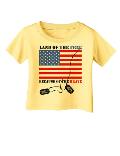 Home of the Free Because of the Brave Infant T-Shirt-Infant T-Shirt-TooLoud-Daffodil-Yellow-06-Months-Davson Sales