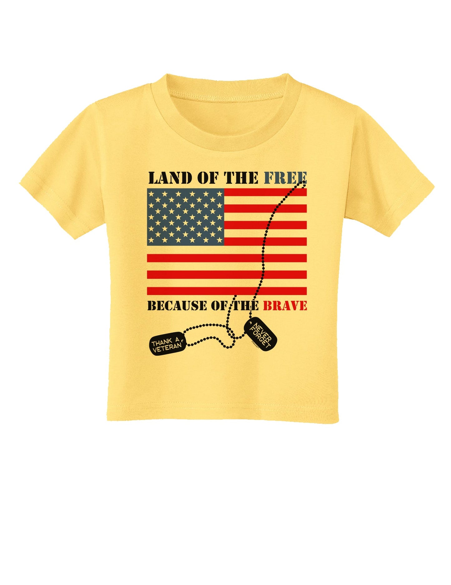 Home of the Free Because of the Brave Toddler T-Shirt-Toddler T-Shirt-TooLoud-Daffodil-Yellow-2T-Davson Sales