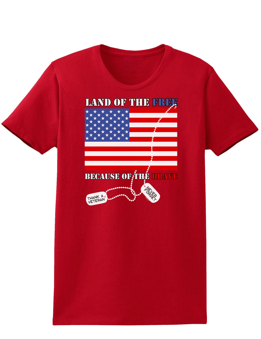 Home of the Free Because of the Brave Womens Dark T-Shirt-TooLoud-Black-X-Small-Davson Sales