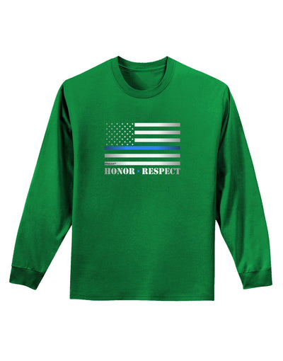 Honor Respect Blue Line Adult Long Sleeve Dark T-Shirt-TooLoud-Kelly-Green-Small-Davson Sales