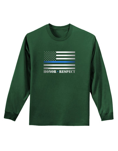 Honor Respect Blue Line Adult Long Sleeve Dark T-Shirt-TooLoud-Dark-Green-Small-Davson Sales