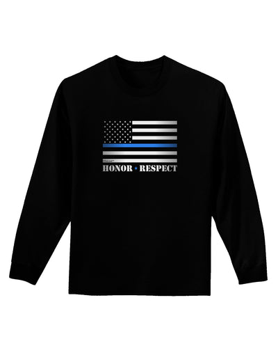 Honor Respect Blue Line Adult Long Sleeve Dark T-Shirt-TooLoud-Black-Small-Davson Sales