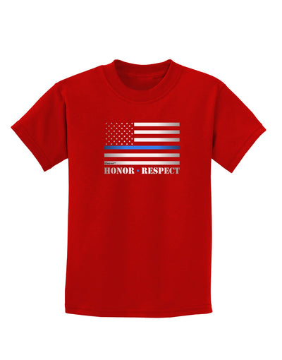 Honor Respect Blue Line Childrens Dark T-Shirt-Childrens T-Shirt-TooLoud-Red-X-Small-Davson Sales