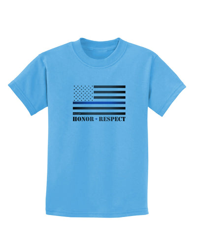 Honor Respect Blue Line Childrens T-Shirt-Childrens T-Shirt-TooLoud-Aquatic-Blue-X-Small-Davson Sales