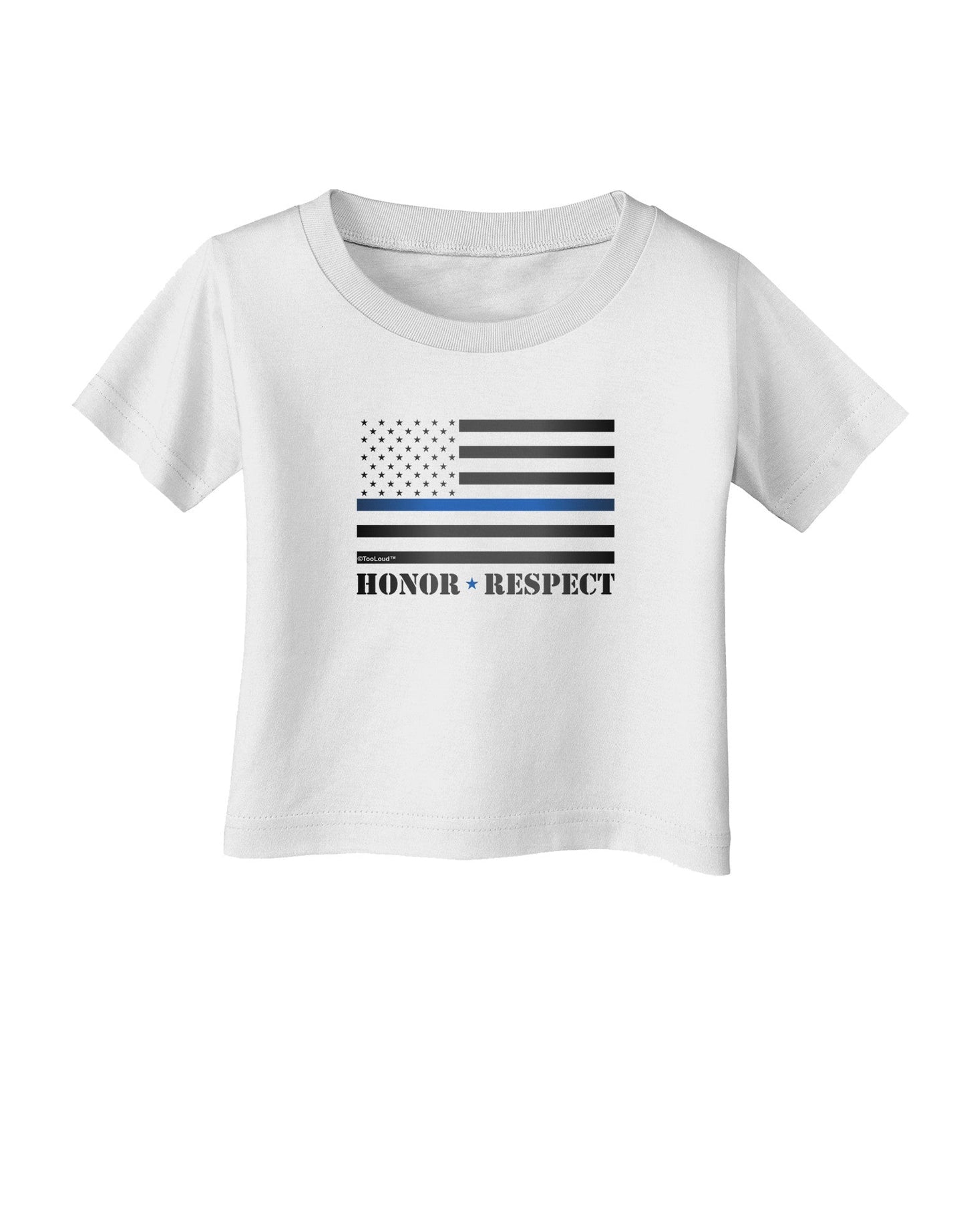 Honor Respect Blue Line Infant T-Shirt-Infant T-Shirt-TooLoud-White-06-Months-Davson Sales