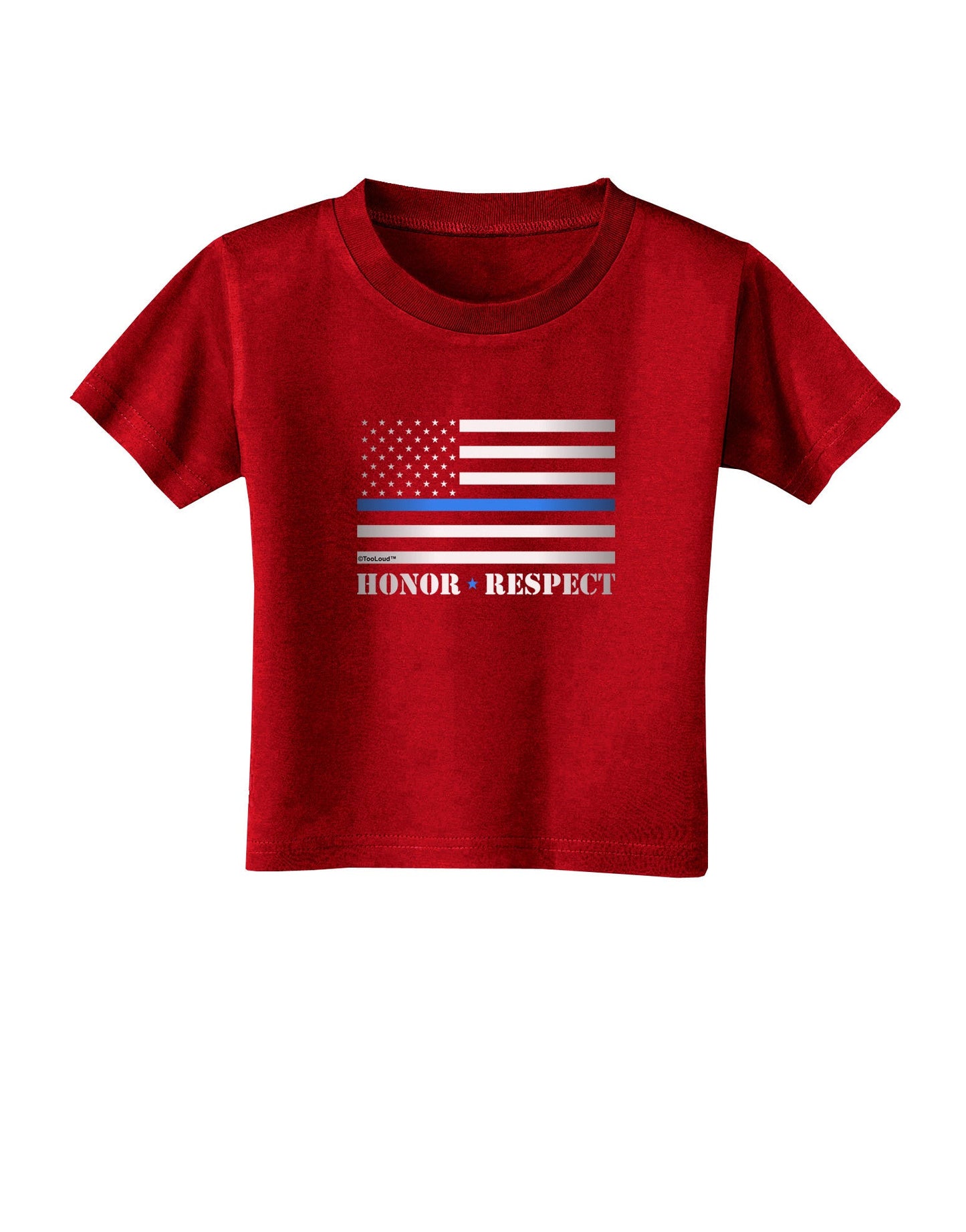 Honor Respect Blue Line Toddler T-Shirt Dark-Toddler T-Shirt-TooLoud-Red-2T-Davson Sales