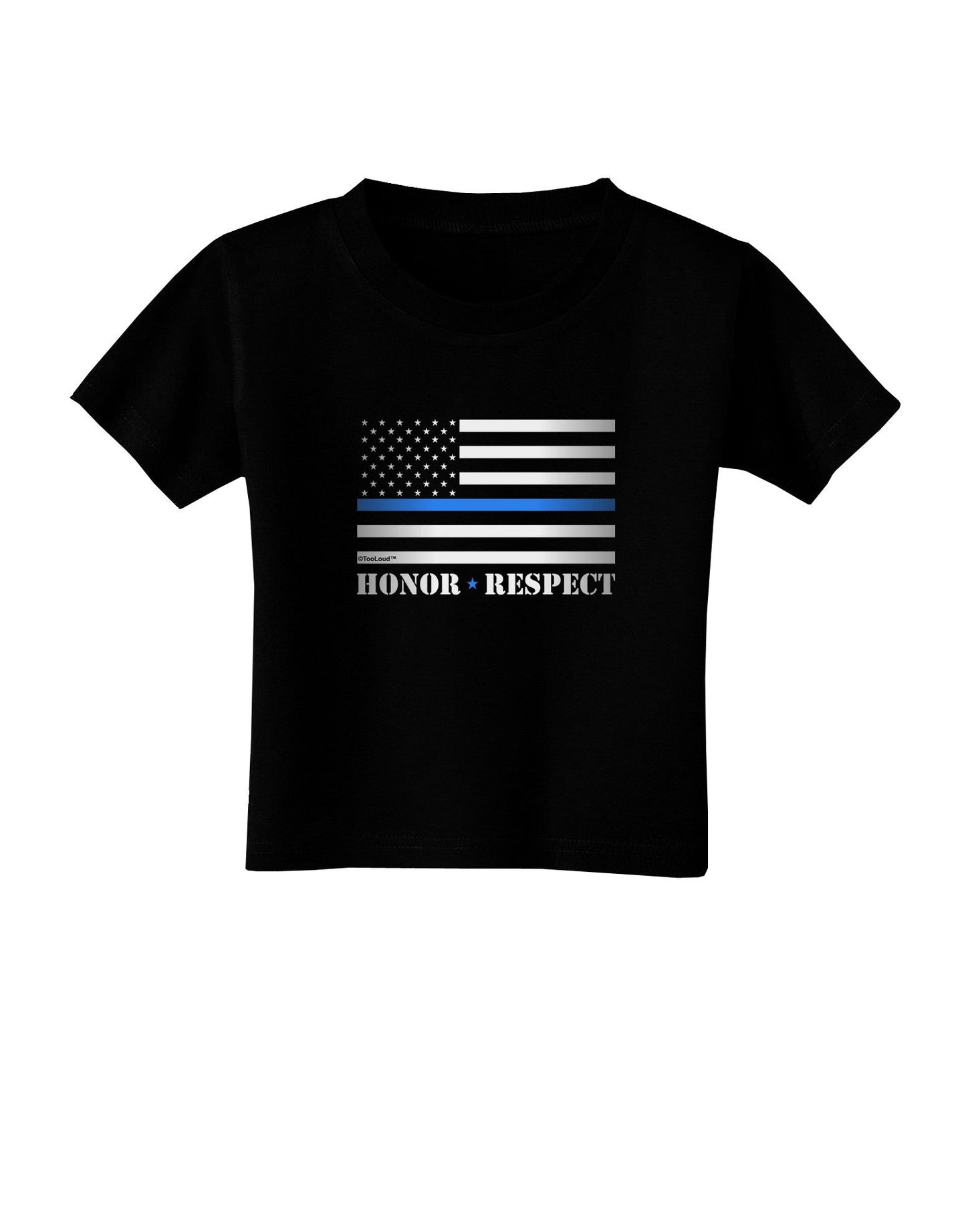 Honor Respect Blue Line Toddler T-Shirt Dark-Toddler T-Shirt-TooLoud-Black-2T-Davson Sales