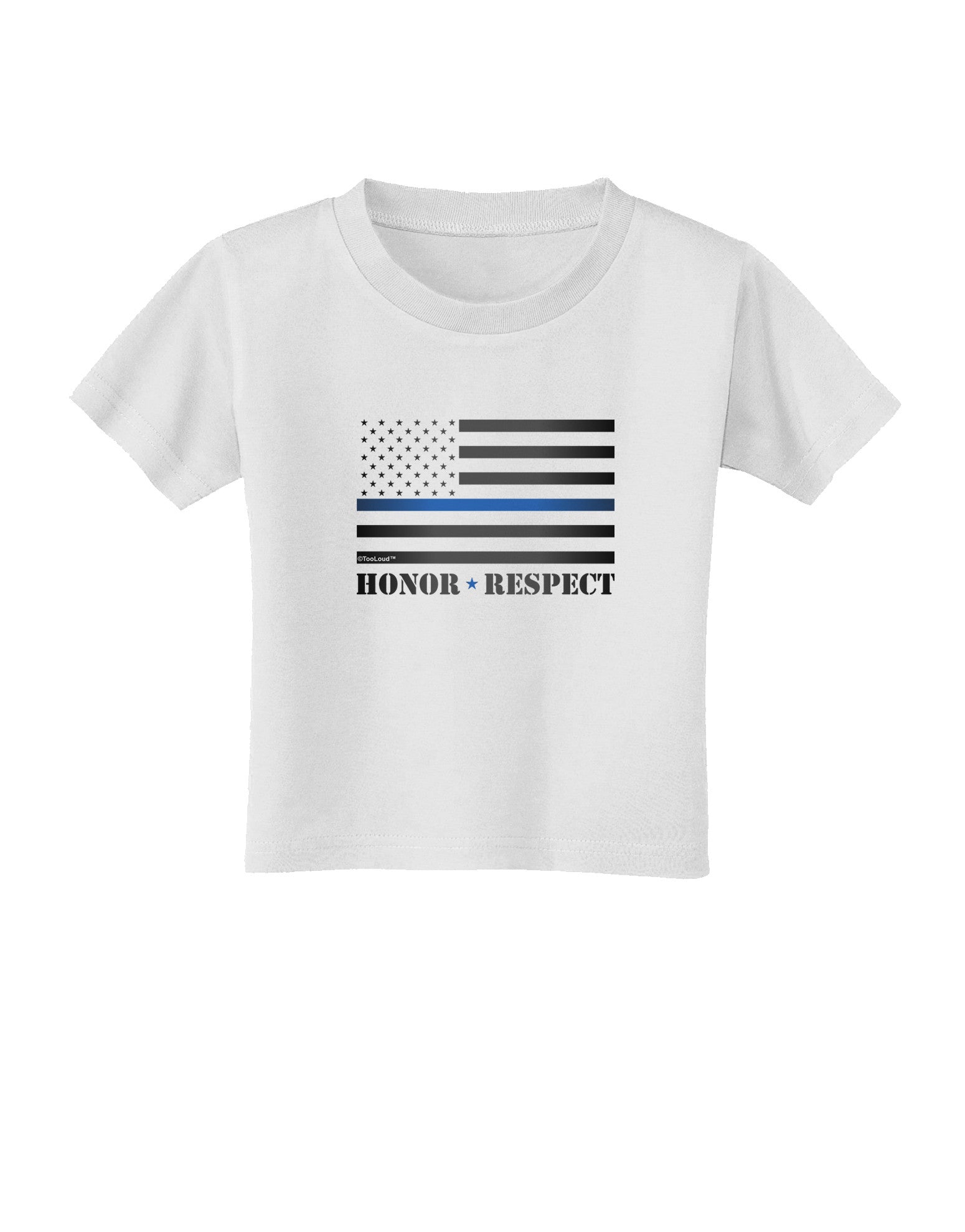 Honor Respect Blue Line Toddler T-Shirt-Toddler T-Shirt-TooLoud-White-2T-Davson Sales