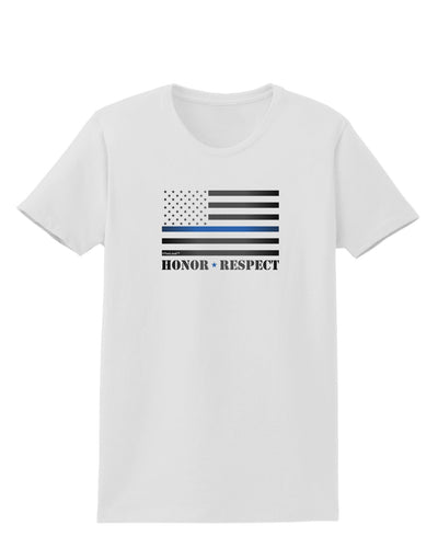 Honor Respect Blue Line Womens T-Shirt-Womens T-Shirt-TooLoud-White-X-Small-Davson Sales