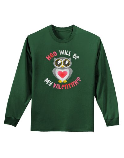 Hoo Will Be My Valentine Adult Long Sleeve Dark T-Shirt-TooLoud-Dark-Green-Small-Davson Sales