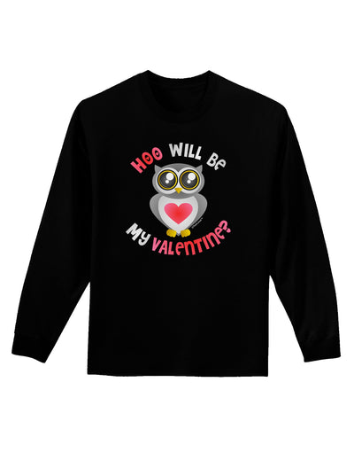 Hoo Will Be My Valentine Adult Long Sleeve Dark T-Shirt-TooLoud-Black-Small-Davson Sales