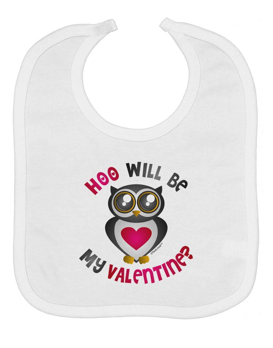 Hoo Will Be My Valentine Baby Bib