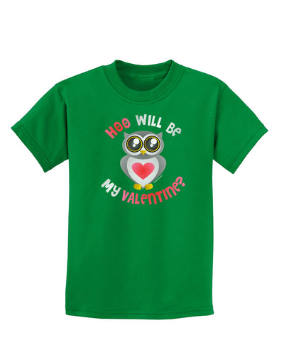 Hoo Will Be My Valentine Childrens Dark T-Shirt-Childrens T-Shirt-TooLoud-Kelly-Green-X-Small-Davson Sales