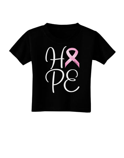 Hope - Breast Cancer Awareness Ribbon Toddler T-Shirt Dark-Toddler T-Shirt-TooLoud-Black-2T-Davson Sales