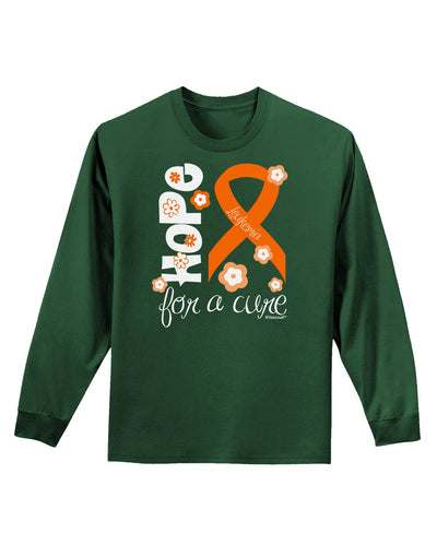 Hope for a Cure - Orange Ribbon Leukemia - Flowers Adult Long Sleeve Dark T-Shirt-TooLoud-Dark-Green-Small-Davson Sales