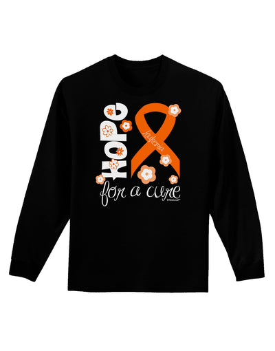 Hope for a Cure - Orange Ribbon Leukemia - Flowers Adult Long Sleeve Dark T-Shirt-TooLoud-Black-Small-Davson Sales