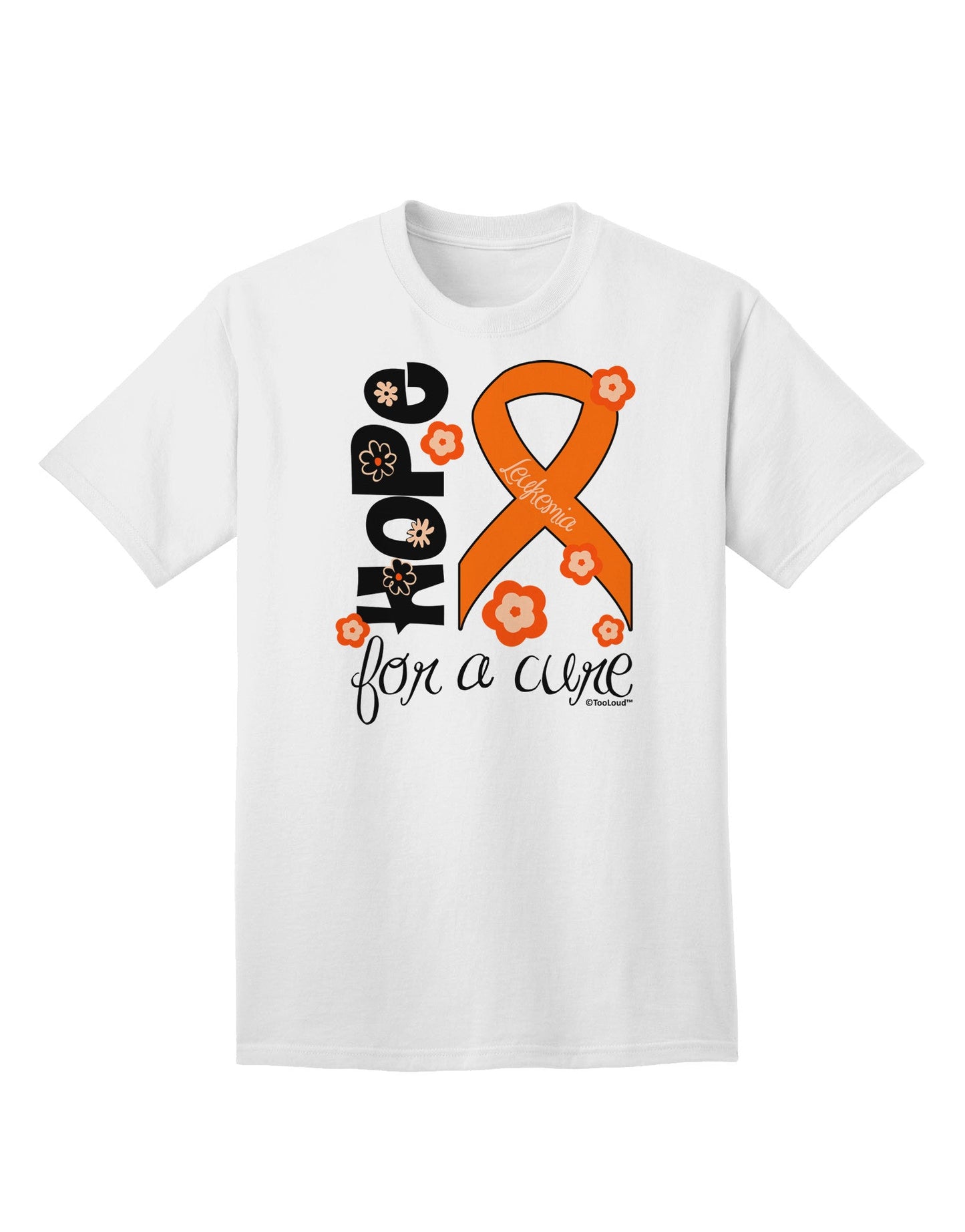 Hope for a Cure - Orange Ribbon Leukemia - Flowers Adult T-Shirt-Mens T-Shirt-TooLoud-White-Small-Davson Sales