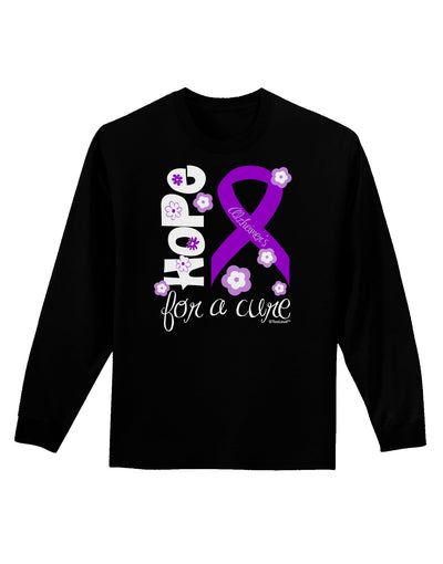 Hope for a Cure - Purple Ribbon Alzheimers Disease - Flowers Adult Long Sleeve Dark T-Shirt-TooLoud-Black-Small-Davson Sales