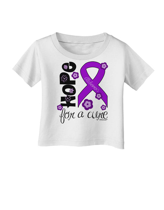 Hope for a Cure - Purple Ribbon Alzheimers Disease - Flowers Infant T-Shirt-Infant T-Shirt-TooLoud-White-06-Months-Davson Sales