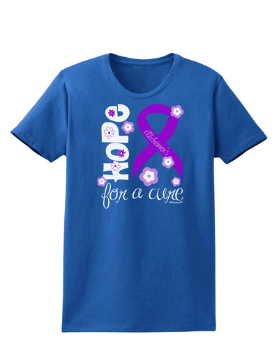 Hope for a Cure - Purple Ribbon Alzheimers Disease - Flowers Womens Dark T-Shirt-TooLoud-Royal-Blue-X-Small-Davson Sales