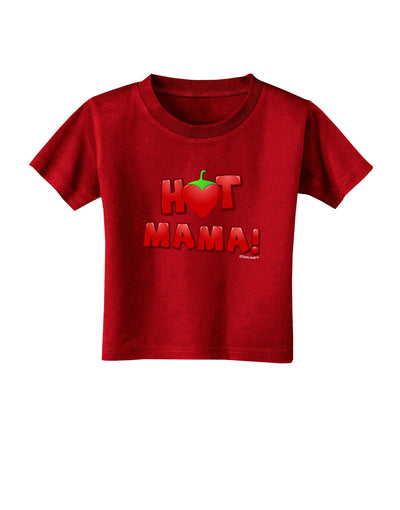 Hot Mama Chili Heart Toddler T-Shirt Dark-Toddler T-Shirt-TooLoud-Red-2T-Davson Sales