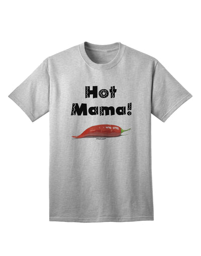 Hot Mama Chili Pepper Adult T-Shirt-unisex t-shirt-TooLoud-AshGray-Small-Davson Sales