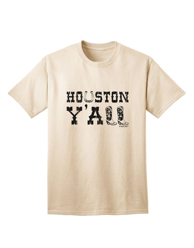 Houston Y'all - Boots - Texas Pride Adult T-Shirt by TooLoud: Showcasing Authentic Texan Spirit-Mens T-shirts-TooLoud-Natural-Small-Davson Sales