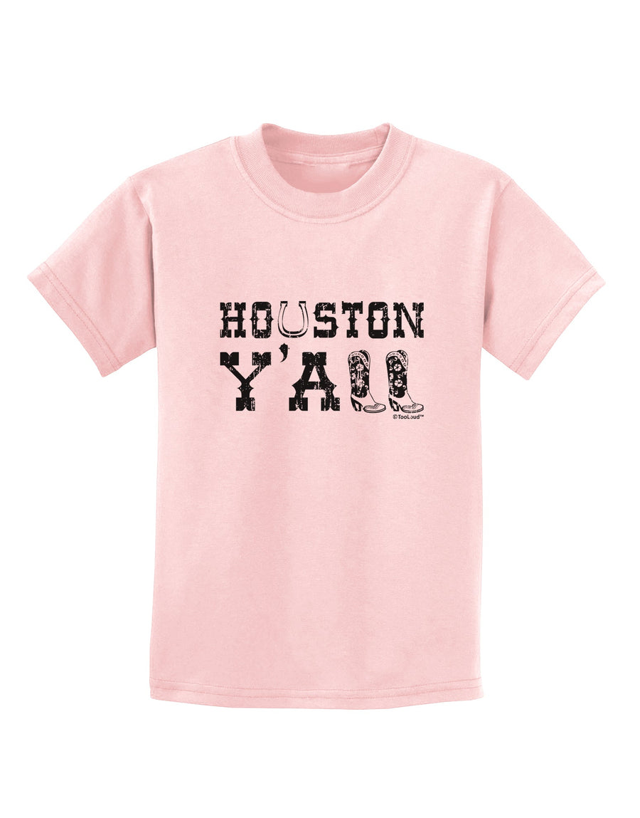 Houston Y'all - Boots - Texas Pride Childrens T-Shirt by TooLoud-Childrens T-Shirt-TooLoud-White-X-Small-Davson Sales