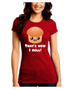 How I Roll Cute Roll Juniors Crew Dark T-Shirt-T-Shirts Juniors Tops-TooLoud-Red-Juniors Fitted Small-Davson Sales