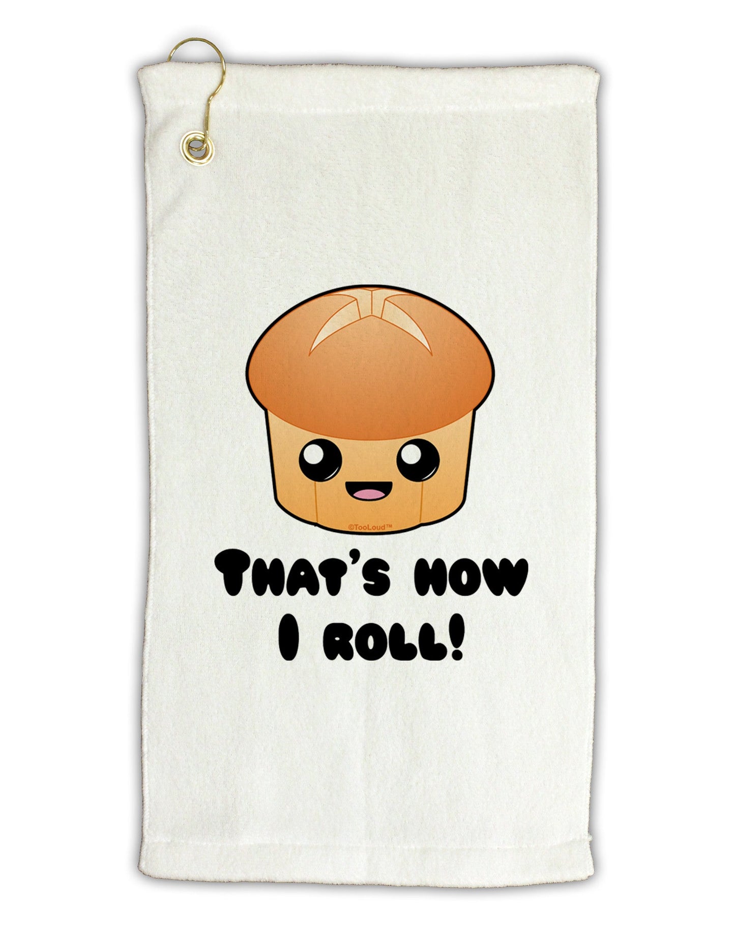 How I Roll Cute Roll Micro Terry Gromet Golf Towel 11"x19-Golf Towel-TooLoud-White-Davson Sales